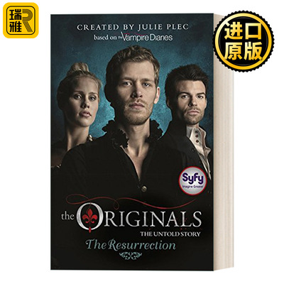 The Originals: The Resurrection 初代吸血鬼3 复活 英文原版
