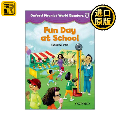 英文原版 Oxford Phonics World Readers: Level 4: Fun Day at School 牛津英语自然拼读4阶 在学校的快乐一天 进口英语原版书籍