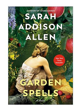 英文原版 Garden Spells 花园咒语 女性小说 追月亮的女孩作者Sarah Addison Allen 英文版 进口英语原版书籍