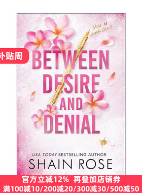 英文原版 Between Desire and Denial 在渴望与拒绝之间 哈迪百万富翁兄弟系列4 浪漫爱情小说 英文版 进口英语原版书籍