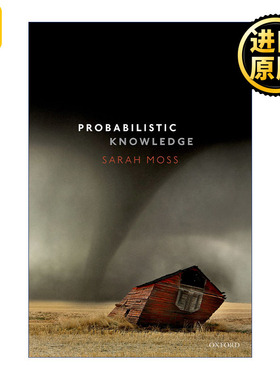 Probabilistic Knowledge 概率知识 Sarah Moss