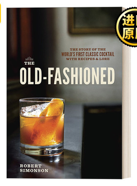 英文原版 The Old-Fashioned Robert Simonson