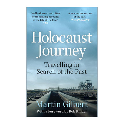 英文原版 Holocaust Journey Travelling In Search of The Past 大屠杀 犹太人的悲剧 马丁?吉尔伯特 Martin Gilbert 英文版