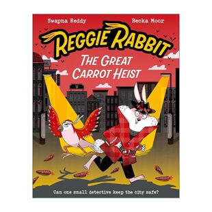 英文原版 Reggie Rabbit The Great Carrot Heist 雷吉兔 胡萝卜大劫案 牛津儿童全彩侦探悬疑章节桥梁书 英文版 进口英语原版书籍