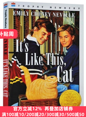 It’s Like This Cat 猫咪就是猫咪 英文原版 Emily Cheney Neville 就是这样小猫 英文版儿童文学小说 纽伯瑞金奖 进口英语书籍