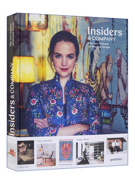 Insiders and Company 室内设计中的新兴手工艺人 家居定制解决方案 精装 Gestalten