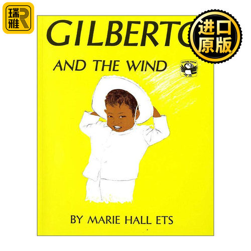 英文原版 Gilberto and the Wind 风喜欢和我玩 儿童情绪认知绘本 在森林里作者玛丽·荷·艾斯 英文版 进口英语原版书籍