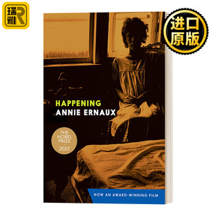 2022年诺贝尔文学奖得主Annie Ernaux安妮埃尔诺 传记 英文原版 进口英语原版 正发生 英文版 书籍 Happening