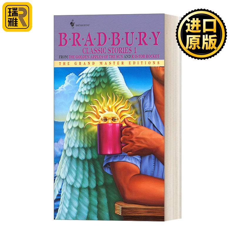 Bradbury Classic Stories 1: From the Golden Apples of the Sun and R Is for Rocket 布雷德伯里经典小说集1