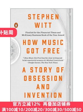 How Music Got Free 音乐是怎么变成免费午餐的 Stephen Witt斯蒂芬·维特