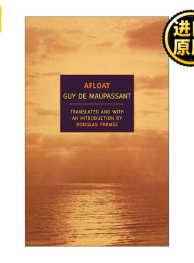 Afloat 漂泊的日子 传记 莫泊桑