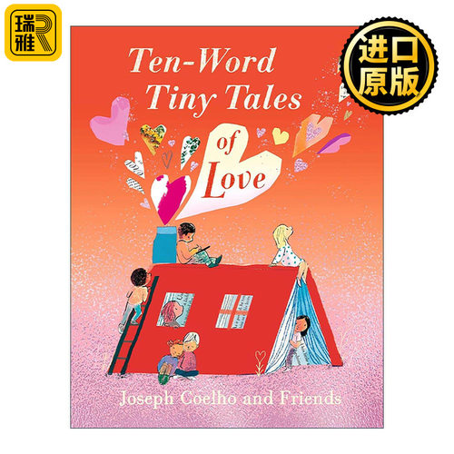 英文原版 Ten-Word Tiny Tales of Love 十字小故事 关于爱 桂冠诗人Joseph Coelho精装 英文版 进口英语原版书籍