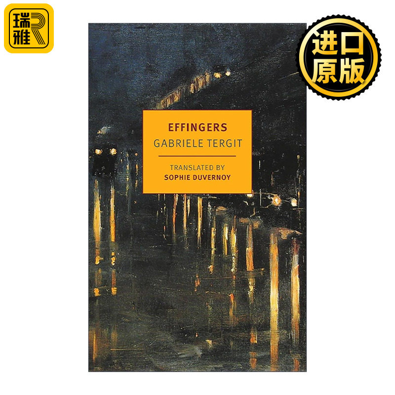 英文原版 Effingers 埃芬格 德国犹太家庭三代人的生活和命运 Gabriele Tergit 英文版 进口英语原版书籍