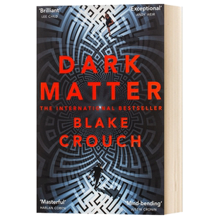 Dark Matter 人生复本 英文原版 悬疑惊悚小说 英文版 Blake Crouch  纯全英文版正版原著进口英语书籍