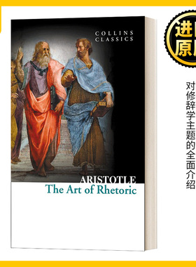 修辞学 英文原版 The Art of Rhetoric 亚里士多德 Collins Classics 柯林斯经典系列 英文版  Aristotle 进口英语原版书籍