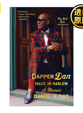 英文原版 Dapper Dan: Made in Harlem Dapper Dan Daniel R. Day