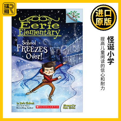 Eerie Elementary #5: School Freezes Over! 怪诞小学