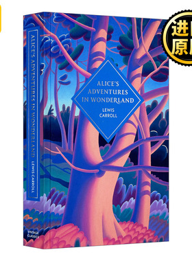 英文原版 Alice's Adventures in Wonderland and Through the Looking Glass 爱丽丝梦游仙境与爱丽丝镜中奇遇记 精装 进口书籍
