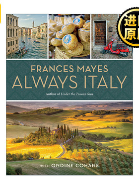 Frances Mayes Always Italy 弗朗西斯·梅斯 意大利游记 旅行指南 精装 美国国家地理