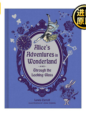 英文原版 Alice's Adventures in Wonderland and Through the Looking Glass 爱丽丝镜中奇遇记 豪华精装版附背景和参考书目注释