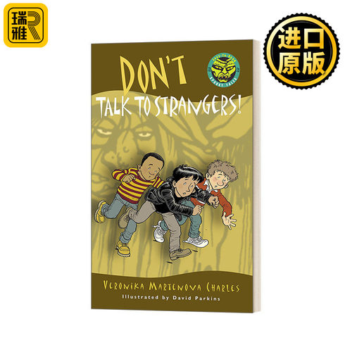 Don't Talk to Strangers! (Easy-to-Read Spooky Tales) 不要与陌生人讲话！ 半小时惊奇故事桥梁书 Veronika Martenova Charles