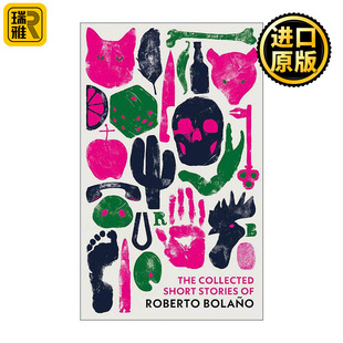 英文原版 The Collected Short Stories of Roberto Bolano 罗贝托·波拉尼奥短篇小说集 精装 英文版 进口英语原版书籍