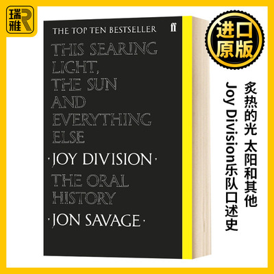 炙热的光 太阳和其他 英文原版 This Searing Light the Sun and Everything Else 乐队口述史 Joy Division 进口英语书籍