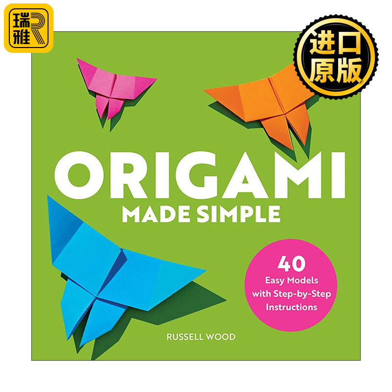 英文原版 Origami Made Simple 简易折纸 经典与创新折纸制作技巧指南 英文版 进口英语原版书籍