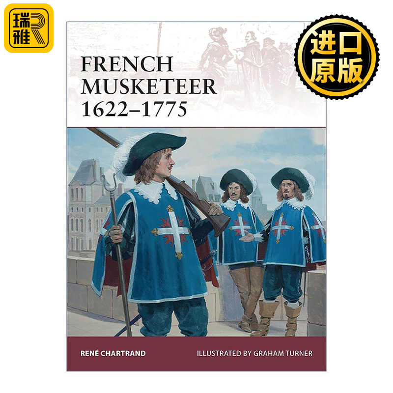 英文原版 French Musketeer 1622–1775 法国火枪手 历史上的战士系列 英文版 进口英语原版书籍