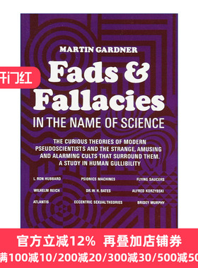 正版 Fads and Fallacies in the Name of Science 西方伪科学种种 Martin Gardner 英文原版 进口英语书籍