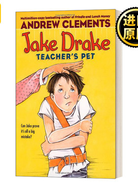 Jake Drake, Teacher's Pet 马屁精 杰克德雷克 嫉妒与竞争 安德鲁·克莱门斯 校园小说 英文原版儿童小说