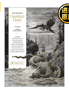 The Fantastic Gustave Dore 英文原版