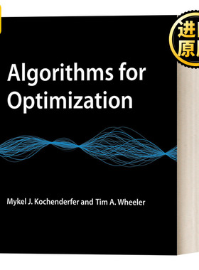 英文原版 Algorithms for Optimization The MIT Press 优化算法 Mykel J. Kochenderfer 精装 英文版 进口英语原版书籍