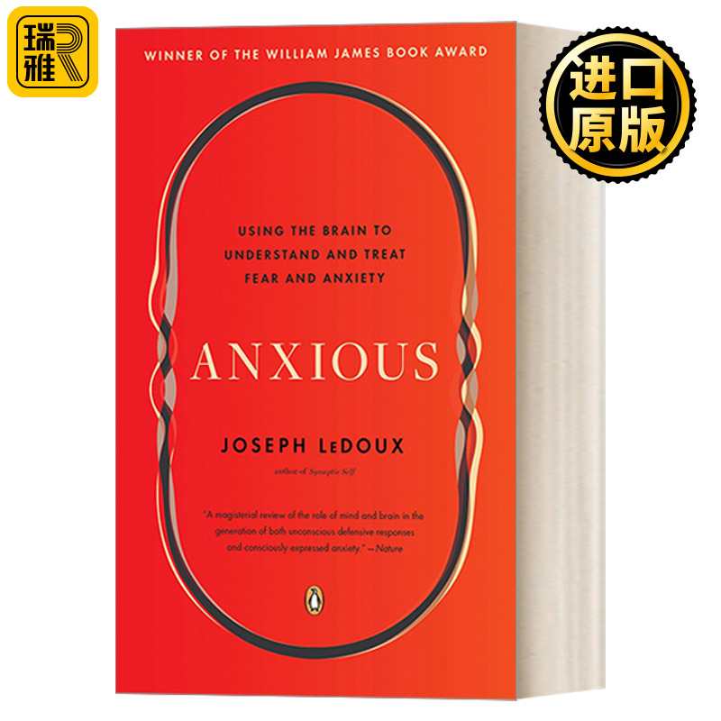 Anxious 重新认识焦虑:从新情绪科学到焦虑治疗新方法 心理学 Joseph LeDoux