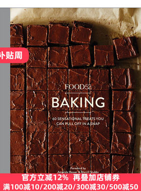 Food52 Baking 60种你可以在瞬间完成的美味 精装烘焙食谱