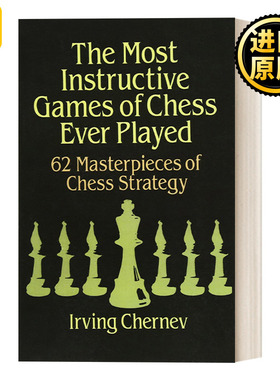 The Most Instructive Games of Chess Ever Played 国际象棋获胜策略