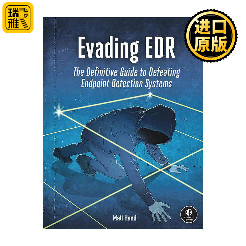 英文原版 Evading EDR 绕过EDR 击败端点检测系统的权威指南 计算机 数据安全 Matt Hand 英文版 进口英语原版书籍