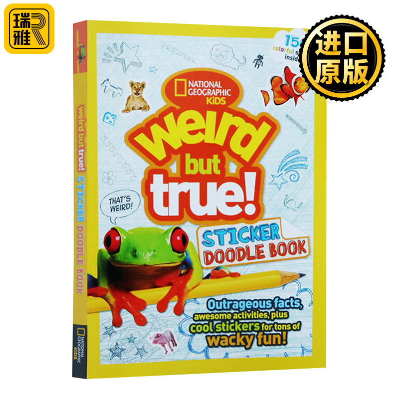 Weird But True Sticker Doodle Book National Geographic Kids