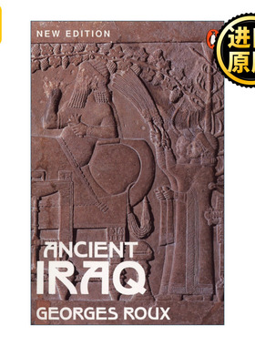Ancient Iraq 古代伊拉克 两河文明三千年 乔治·鲁