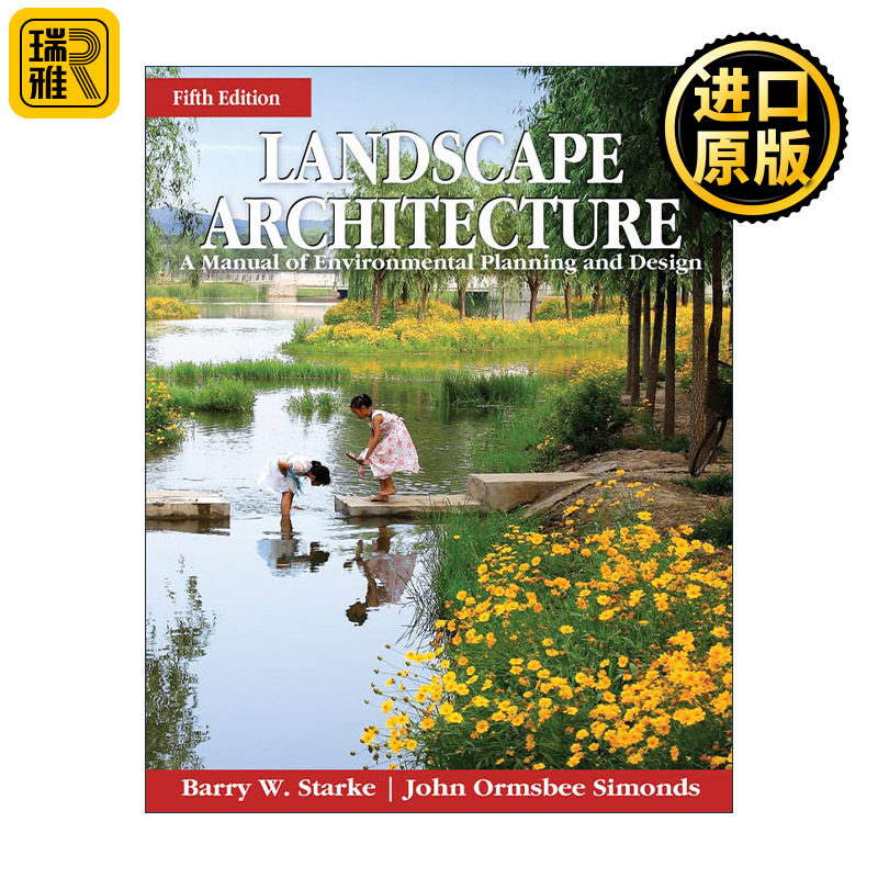 Landscape Architecture 景观设计学 场地规划与设计手册 第5版 美国现代风景园林先驱John Ormsbee Simonds