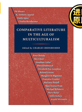 英文原版 Comparative Literature in the Age of Multiculturalism 多元文化时代的比较文学 Charles Bernheimer进口英语原版书籍