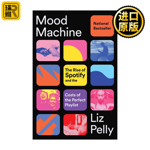 英文原版 Mood Machine 情绪机器 Spotify的成功崛起和完美歌单的代价 英文版 进口英语原版书籍