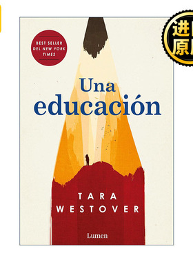 Una educación / Educated 你当像鸟飞往你的山 西班牙语版 教育之谜 比尔盖茨推荐书籍 Tara Westover