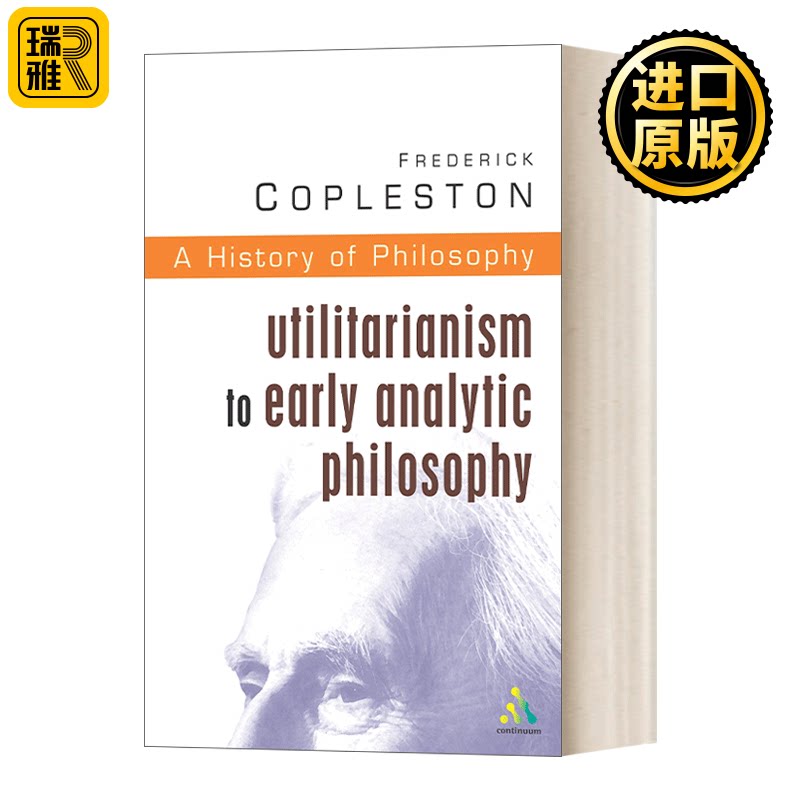 英文原版 History of Philosophy Volume 8 哲学史卷8 从功利主义到早期分析哲学 英文版 Frederick C. Copleston进口英语原版书籍