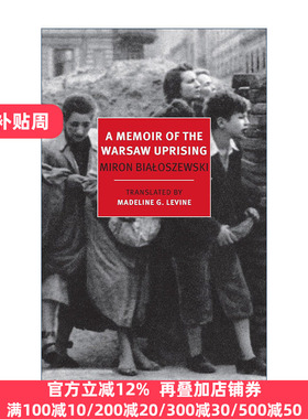 A Memoir of the Warsaw Uprising Miron Bialoszewski