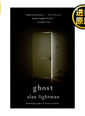 Ghost (Vintage Contemporaries) 幽灵 MIT物理学教授Alan Lightman