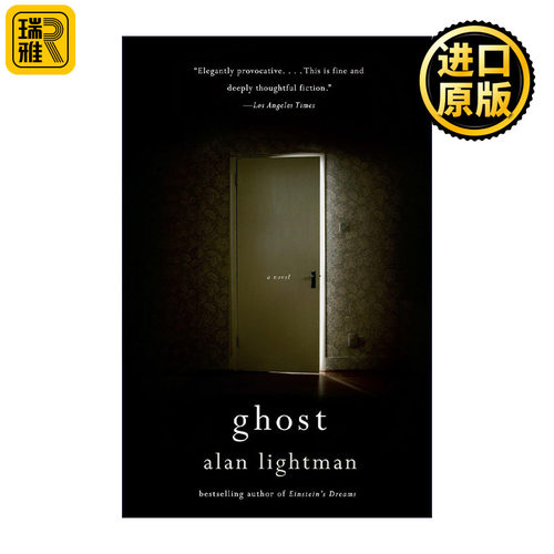 Ghost (Vintage Contemporaries) 幽灵 MIT物理学教授Alan Lightman