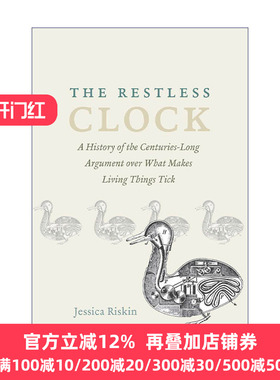 The Restless Clock 永不停歇的时钟 机器 生命动能与现代科学的形成 Jessica Riskin