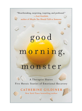 英文原版 Good Morning  Monster 早安 怪物 心理治疗师Catherine Gildiner回忆录 英文版 进口英语原版书籍