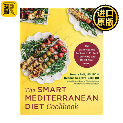 英文原版 The Smart Mediterranean Diet Cookbook 聪明的地中海饮食食谱 101个大脑健康食谱 保护大脑 改善情绪 Serena Ball